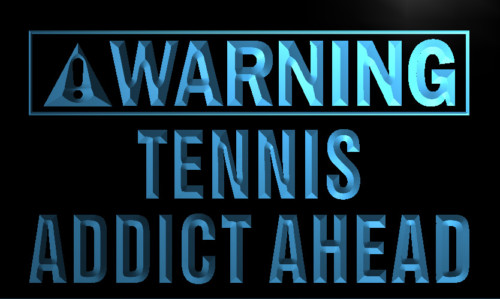 Warning Tennis Addict Ahead Neon Light Sign